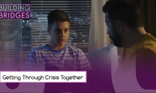 Getting Through Crises Together | Building Bridges